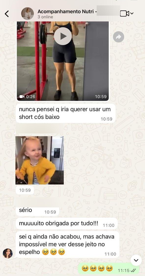 Conversa de Ellen no WhatsApp: nunca pensou que voltaria a usar um short de cós baixo, achava impossível se ver assim no espelho de novo.